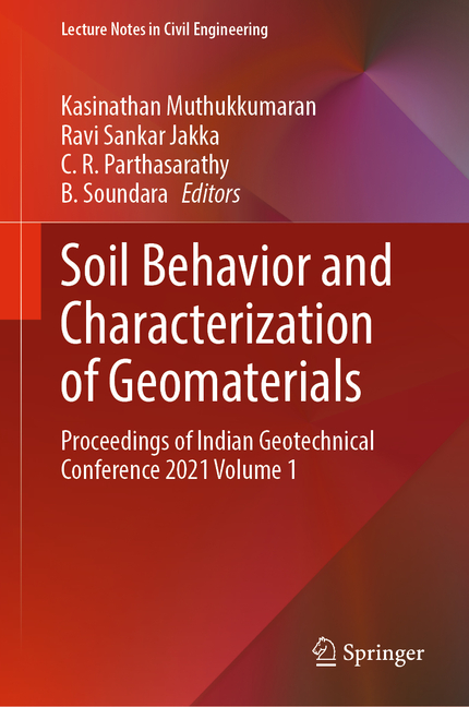 Lecture Notes in Civil Engineering Soil Behavior and Characterization ...