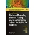thumbnail image 1 of Lecture Notes in Computational Science a Finite and Boundary Element Tearing and Interconnecting Solvers for Multiscale Problems, Book 90, (Paperback), 1 of 1