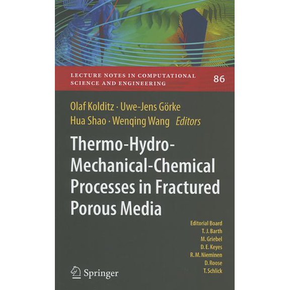 Lecture Notes in Computational Science a Thermo-Hydro-Mechanical-Chemical Processes in Porous Media: Benchmarks and Examples, Book 86, (Hardcover)