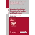 thumbnail image 1 of Lecture Notes in Computer Science Advanced Intelligent Computing Technology and Applications: 19th International Conference, ICIC 2023, Zhengzhou, China, , Book 14088, (Paperback), 1 of 1