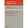 thumbnail image 1 of Lecture Notes in Computer Science Algebraic and Logic Programming: 5th International Conference, Alp '96, Aachen, Germany, September 25 - 27, 1996. Procee, Book 1139, (Paperback), 1 of 1