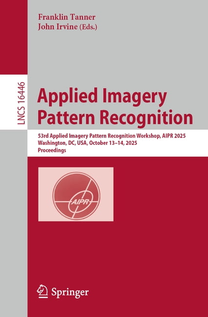 Lecture Notes in Computer Science Applied Imagery Pattern Recognition ...