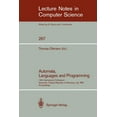 thumbnail image 1 of Lecture Notes in Computer Science Automata, Languages and Programming: 14th International Colloquium, Karlsruhe, Federal Republic of Germany, July 13-17, , Book 267, (Paperback), 1 of 1