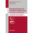 thumbnail image 1 of Lecture Notes in Computer Science Bioinspired Systems for Translational Applications: From Robotics to Social Engineering: 10th International Work-Confere, Book 14675, (Paperback), 1 of 1