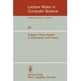 thumbnail image 1 of Lecture Notes in Computer Science Category Theory Applied to Computation and Control: Proceedings of the First International Symposium, San Francisco, Feb, Book 25, (Paperback), 1 of 1