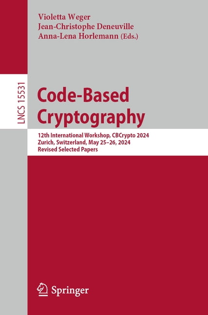 Lecture Notes in Computer Science Code-Based Cryptography: 12th ...