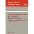 thumbnail image 1 of Lecture Notes in Computer Science Compiler Optimizations for Scalable Parallel Systems: Languages, Compilation Techniques, and Run Time Systems, Book 1808, (Paperback), 1 of 1