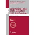 thumbnail image 1 of Lecture Notes in Computer Science Computational Science and Its Applications - Iccsa 2022 Workshops: Malaga, Spain, July 4-7, 2022, Proceedings, Part I, Book 13377, (Paperback), 1 of 1