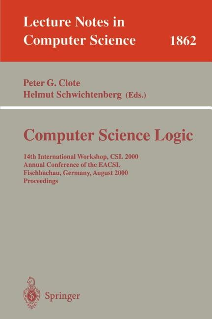 Lecture Notes in Computer Science Computer Science Logic: 14th ...