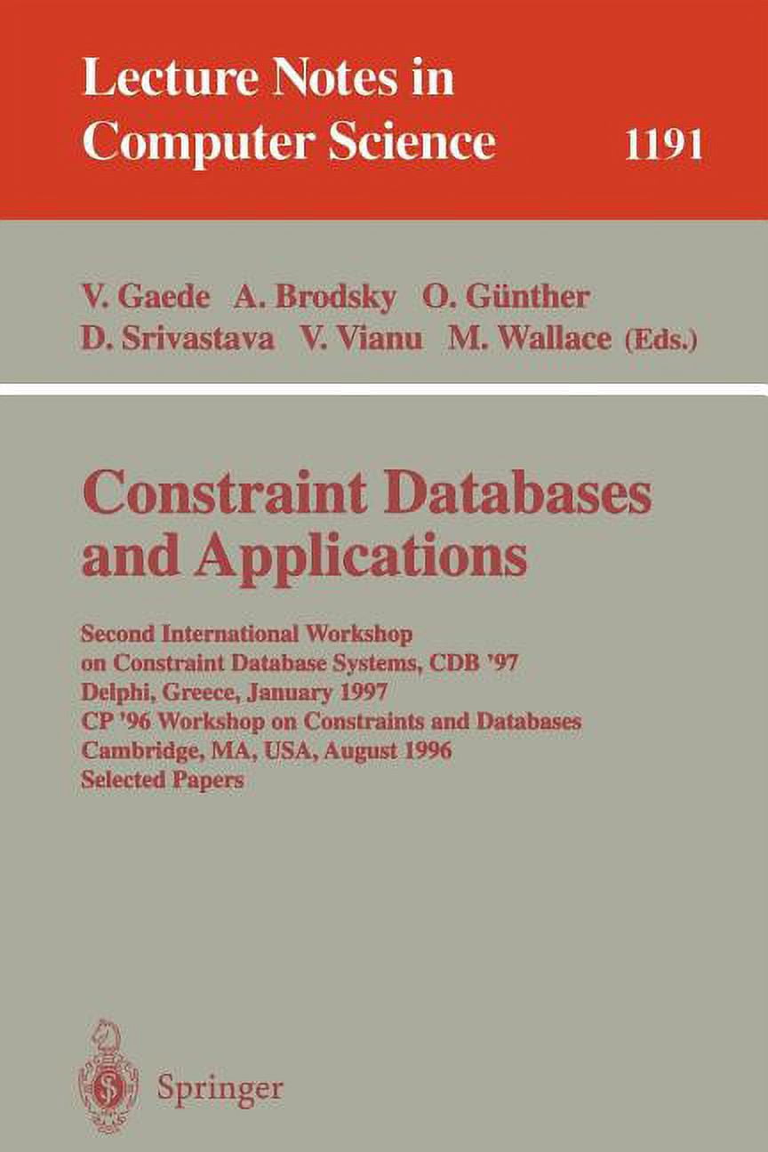Lecture Notes in Computer Science Constraint Databases and Applications ...