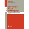 thumbnail image 1 of Lecture Notes in Computer Science Coordination Models and Languages: 5th International Conference, Coordination 2002, York, Uk, April 8-11, 2002 Proceedin, Book 2315, (Paperback), 1 of 1