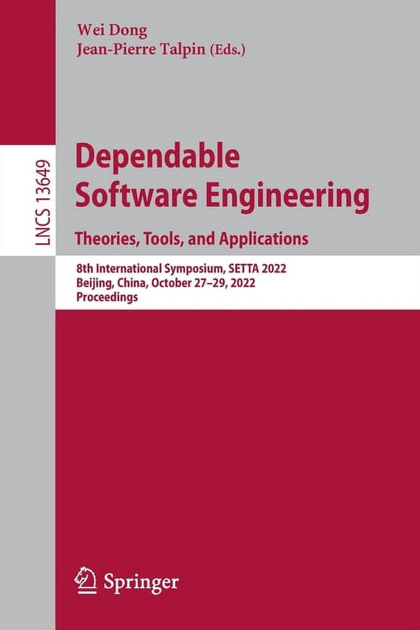 Lecture Notes in Computer Science Dependable Software Engineering ...