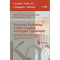 thumbnail image 1 of Lecture Notes in Computer Science Electronic Publishing, Artistic Imaging, and Digital Typography: 7th International Conference on Electronic Publishing, , Book 1375, (Paperback), 1 of 1