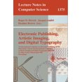 thumbnail image 1 of Lecture Notes in Computer Science Electronic Publishing, Artistic Imaging, and Digital Typography: 7th International Conference on Electronic Publishing, , Book 1375, (Paperback), 1 of 1