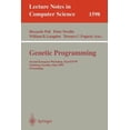 thumbnail image 1 of Lecture Notes in Computer Science Genetic Programming: Second European Workshop, Eurogp'99, Göteborg, Sweden, May 26-27, 1999, Proceedings, Book 1598, (Paperback), 1 of 1