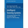 thumbnail image 1 of Lecture Notes in Computer Science Intelligent Tutoring Systems: 4th International Conference, Its '98, San Antonio, Texas, Usa, August 16-19, 1998, Procee, Book 1452, (Paperback), 1 of 1