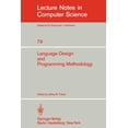 thumbnail image 1 of Lecture Notes in Computer Science Language Design and Programming Methodology: Proceedings of a Symposium, Held in Sidney, Australia, September 10-11, 197, Book 79, (Paperback), 1 of 1