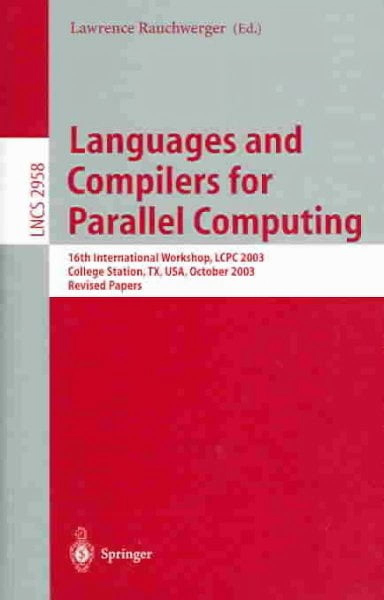 Lecture Notes in Computer Science: Languages and Compilers for Parallel ...