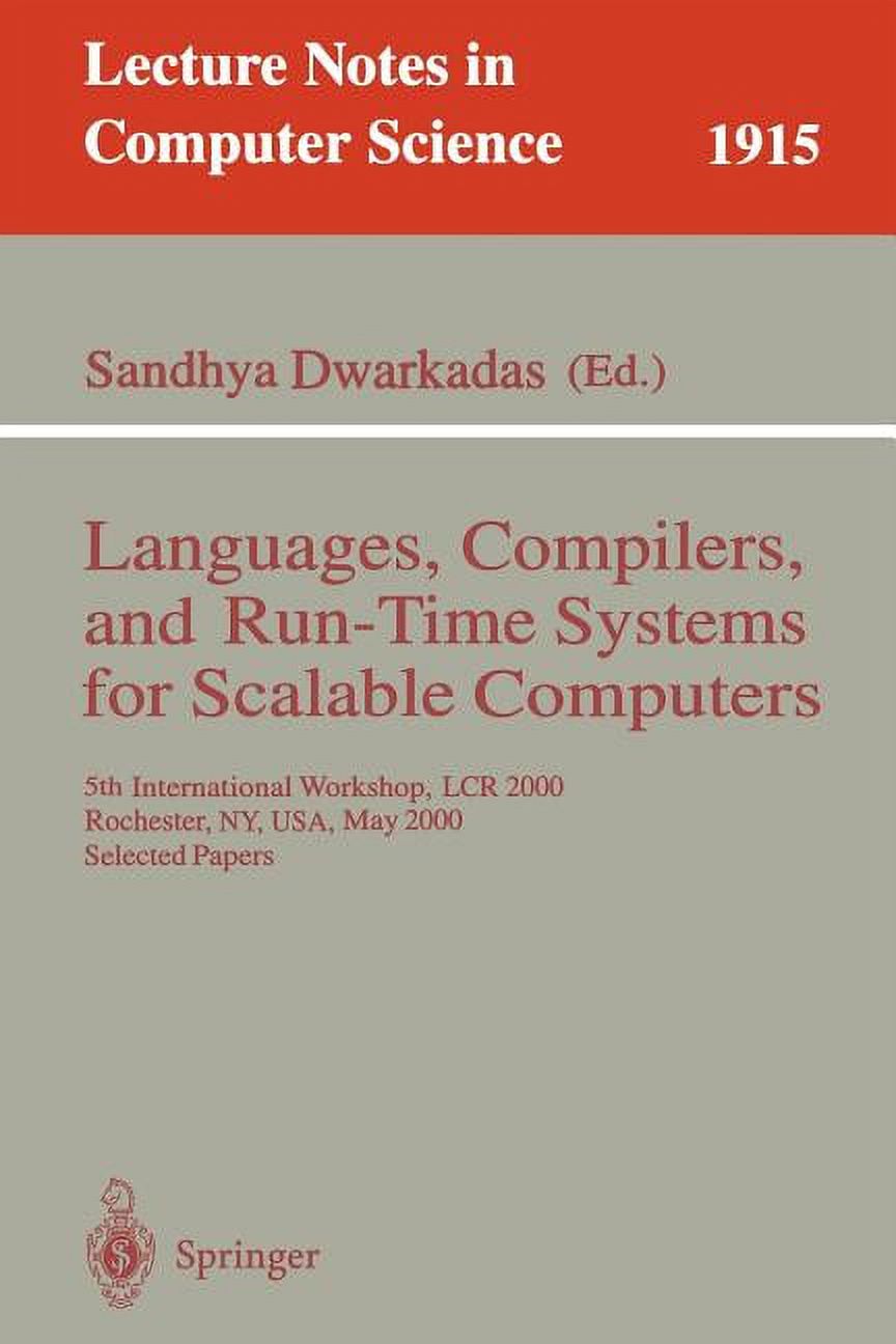 Lecture Notes in Computer Science: Languages, Compilers, and Run-Time ...