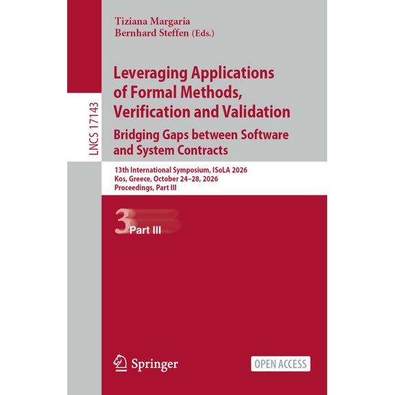 Lecture Notes in Computer Science Leveraging Applications of Formal Methods, Verification and Validation. Bridging Gaps Between Software and System Contra, Book 17143, (Paperback)