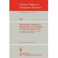 thumbnail image 1 of Lecture Notes in Computer Science Mathematical Methods of Specification and Synthesis of Software Systems '85: Proceedings of the International Spring Sch, Book 215, (Paperback), 1 of 1
