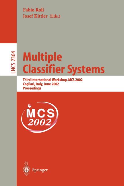 Lecture Notes in Computer Science Multiple Classifier Systems: Third ...