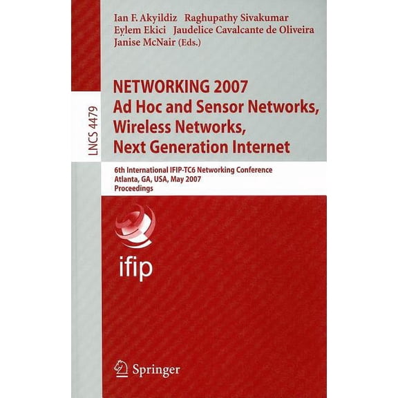 Networking 2007 Ad Hoc and Sensor Networks, Wireless Network