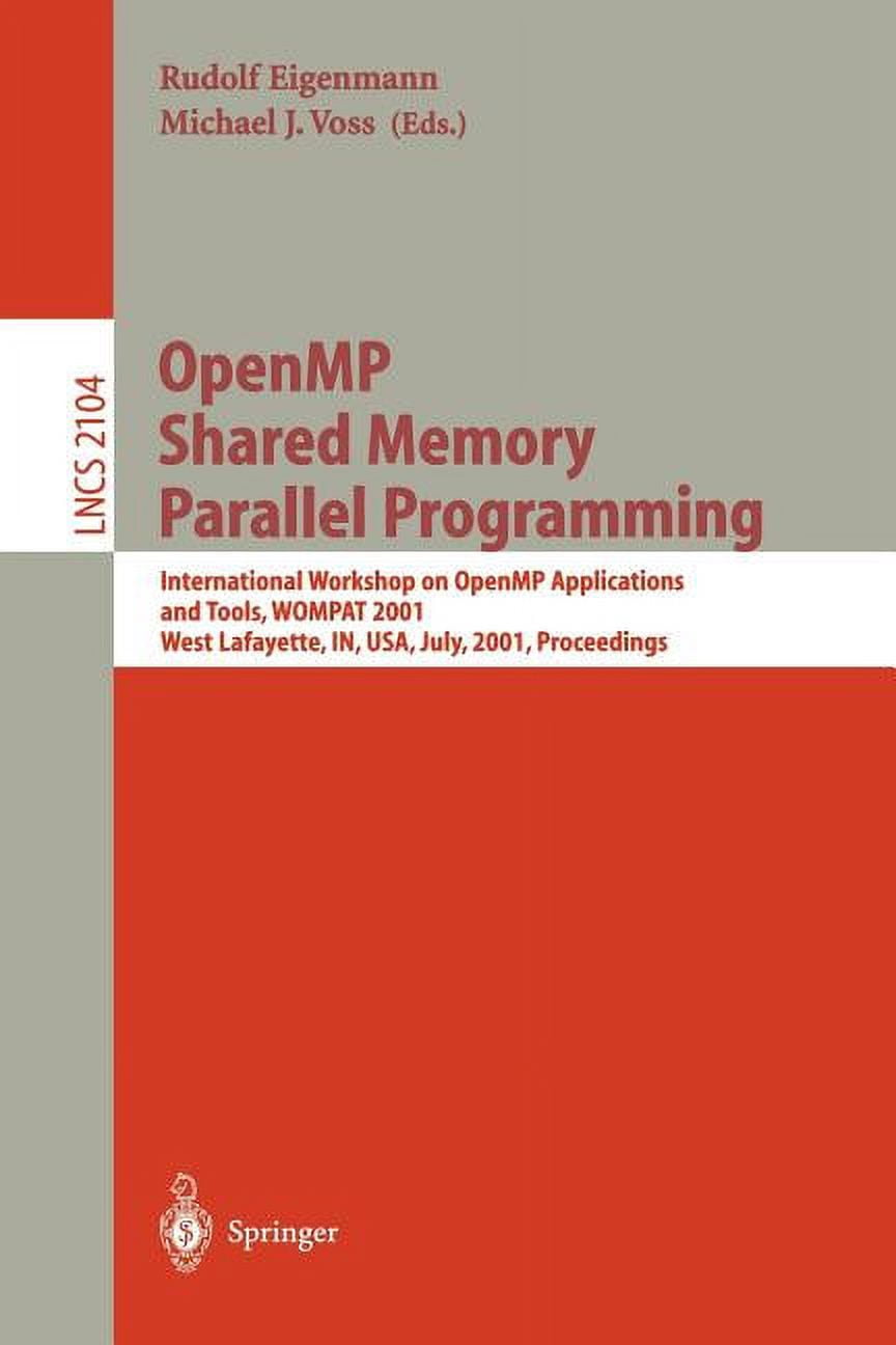 Lecture Notes in Computer Science Openmp Shared Memory Parallel ...