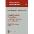 thumbnail image 1 of Lecture Notes in Computer Science Parallel Symbolic Computing: Languages, Systems, and Applications: Us/Japan Workshop, Cambridge, Ma, Usa, October 14-17,, Book 748, (Paperback), 1 of 1