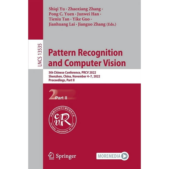 Lecture Notes in Computer Science Pattern Recognition and Computer Vision: 5th Chinese Conference, Prcv 2022, Shenzhen, China, November 4-7, 2022, Proceed, Book 13535, (Paperback)