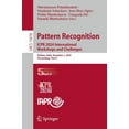 thumbnail image 1 of Lecture Notes in Computer Science Pattern Recognition. Icpr 2024 International Workshops and Challenges: Kolkata, India, December 1, 2024, Proceedings, Pa, Book 15618, (Paperback), 1 of 1