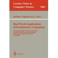 thumbnail image 1 of Lecture Notes in Computer Science Real-World Applications of Evolutionary Computing: Evoworkshops 2000: Evoiasp, Evoscondi, Evotel, Evostim, Evorob, and E, Book 1803, (Paperback), 1 of 1