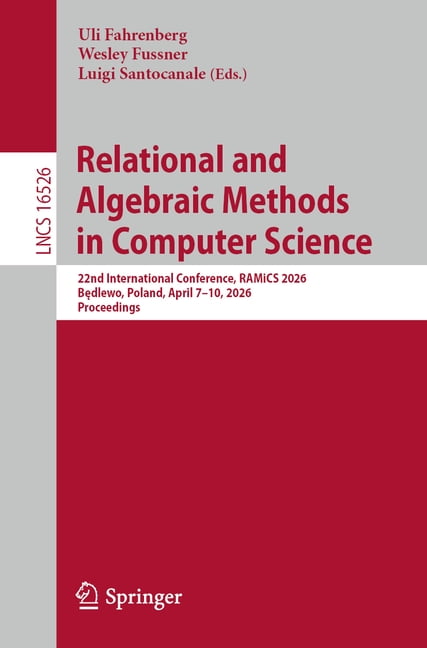 Lecture Notes in Computer Science Relational and Algebraic Methods in ...