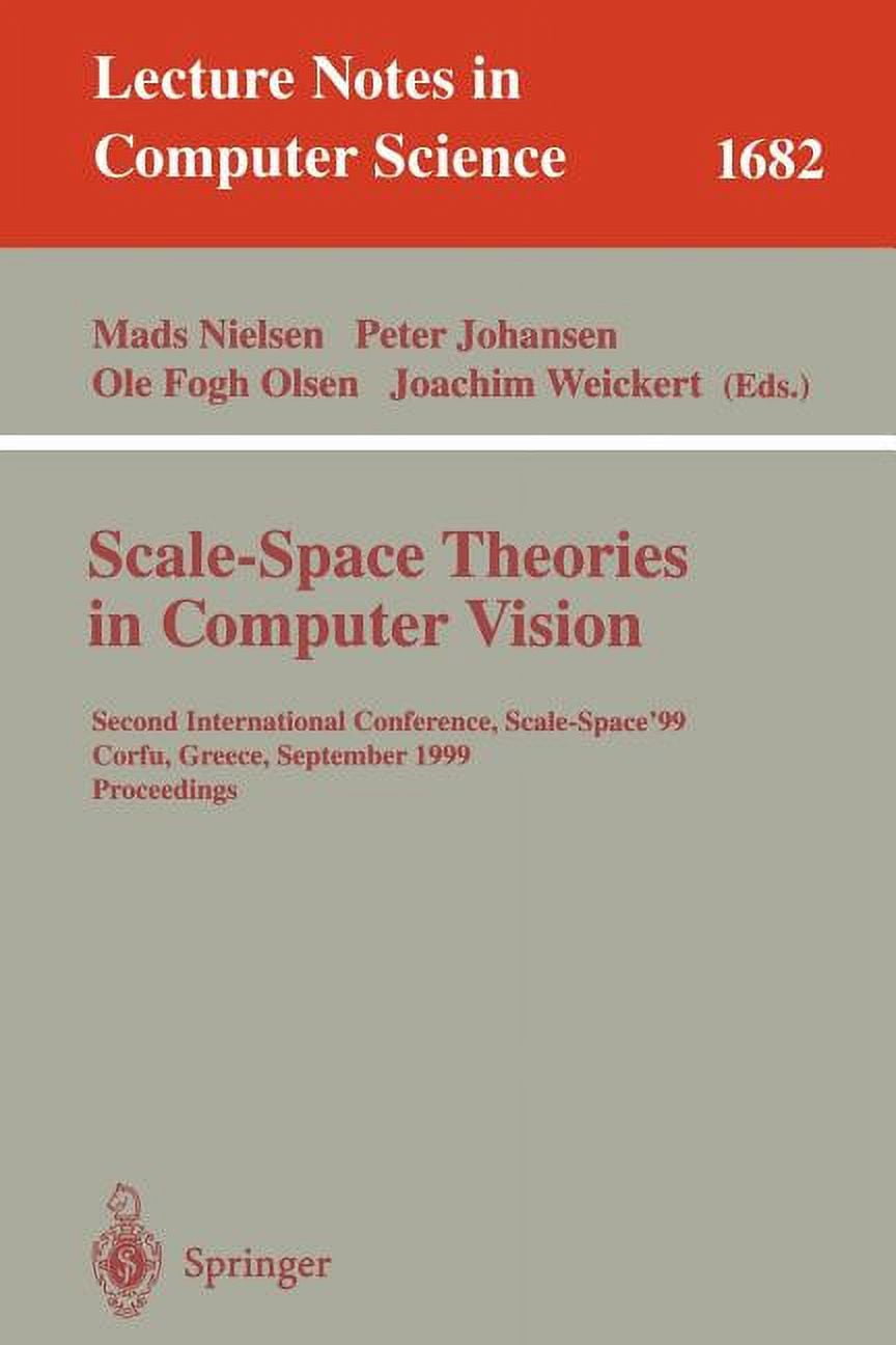 Science Theory Computer Lecture Notes in Computer Science Scale-Space Theories in Computer ...