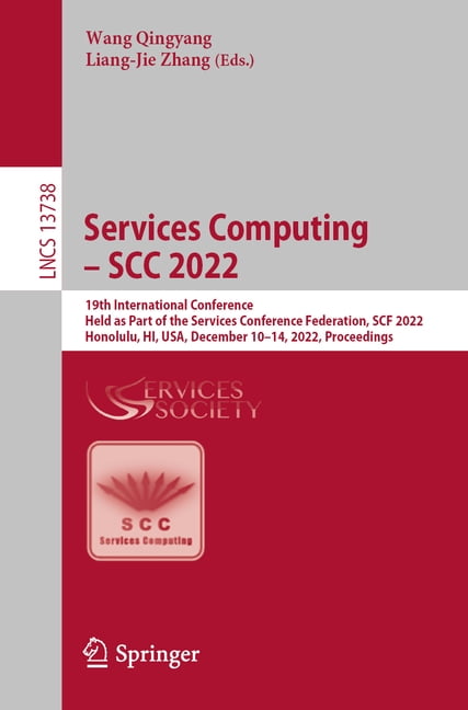 Scc Computer Science Lecture Notes in Computer Science Services Computing - Scc 2022: 19th ...