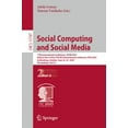 thumbnail image 1 of Lecture Notes in Computer Science Social Computing and Social Media: 17th International Conference, Scsm 2025, Held as Part of the 27th Hci International , Book 15787, (Paperback), 1 of 1