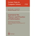 thumbnail image 1 of Lecture Notes in Computer Science Sofsem'99: Theory and Practice of Informatics: 26th Conference on Current Trends in Theory and Practice of Informatics, , Book 1725, (Paperback), 1 of 1