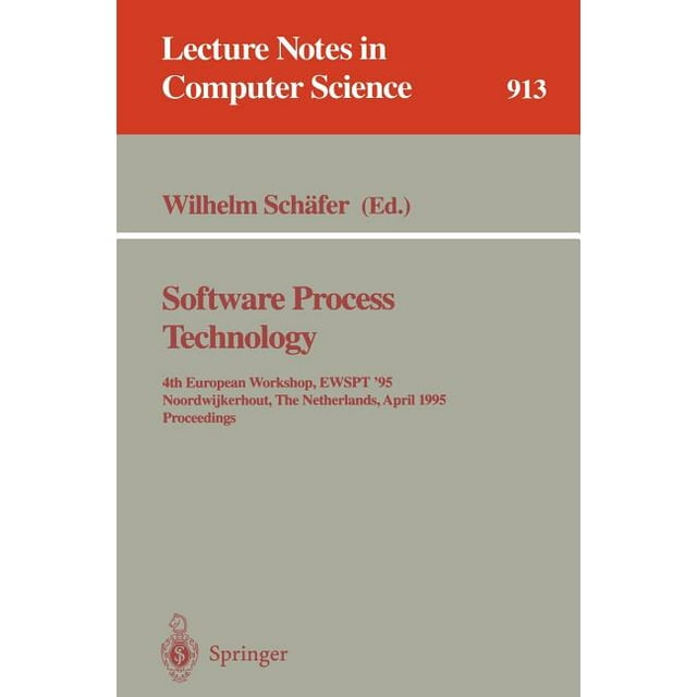 Lecture Notes in Computer Science: Software Process Technology: 4th ...