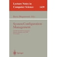 thumbnail image 1 of Lecture Notes in Computer Science System Configuration Management: Ecoop'98 Scm-8 Symposium, Brussels, Belgium, July 20-21, 1998, Proceedings, Book 1439, (Paperback), 1 of 1