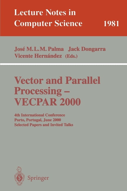 Lecture Notes in Computer Science Vector and Parallel Processing ...