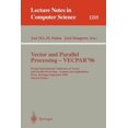 thumbnail image 1 of Lecture Notes in Computer Science Vector and Parallel Processing - Vecpar'96: Second International Conference on Vector and Parallel Processing - Systems , Book 1215, (Paperback), 1 of 3