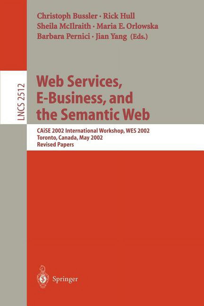 Lecture Notes in Computer Science Web Services, E-Business, and the ...