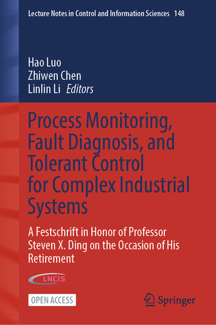 Lecture Notes in Control and Information Process Monitoring, Fault ...