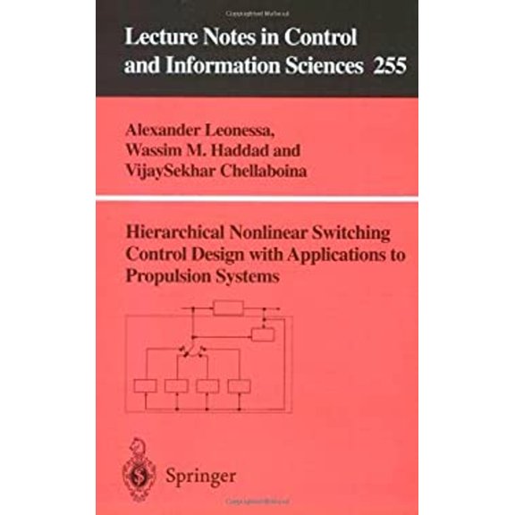 Pre-Owned Hierarchical Nonlinear Switching Control Design with Applications to Propulsion Systems (Paperback) 9781852333355
