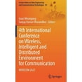 thumbnail image 1 of Lecture Notes on Data Engineering and Co 4th International Conference on Wireless, Intelligent and Distributed Environment for Communication: Widecom 2021, Book 94, (Hardcover), 1 of 1