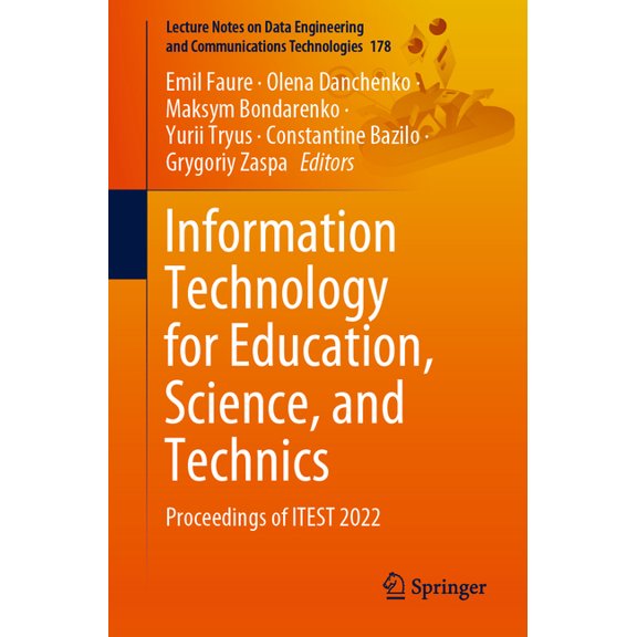 Lecture Notes on Data Engineering and Co Information Technology for Education, Science, and Technics: Proceedings of Itest 2022, Book 178, (Paperback)