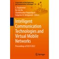 thumbnail image 1 of Lecture Notes on Data Engineering and Co Intelligent Communication Technologies and Virtual Mobile Networks: Proceedings of ICICV 2022, Book 131, (Paperback), 1 of 1