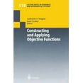 thumbnail image 1 of Lecture Notes in Economic and Mathematic Constructing and Applying Objective Functions: Proceedings of the Fourth International Conference on Econometric Decisio, Book 510, (Paperback), 1 of 1