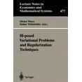 thumbnail image 1 of Lecture Notes in Economic and Mathematic Ill-Posed Variational Problems and Regularization Techniques: Proceedings of the "Workshop on Ill-Posed Variational Prob, Book 477, (Paperback), 1 of 1