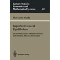 thumbnail image 1 of Lecture Notes in Economic and Mathematic Imperfect General Equilibrium: The Economy as an Evolutionary Process: Individualistic, Discrete, Deterministic, Book 415, (Paperback), 1 of 1
